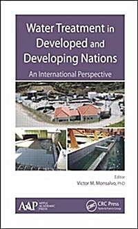 Water Treatment in Developed and Developing Nations: An International Perspective (Hardcover)