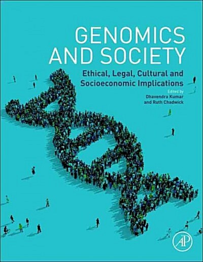 [중고] Genomics and Society: Ethical, Legal, Cultural and Socioeconomic Implications (Hardcover)