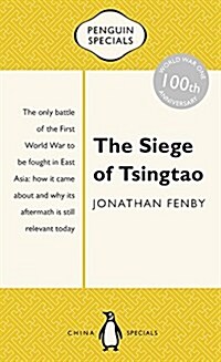 The Siege of Tsingtao: Penguin Special (Paperback)