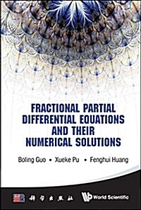 Fractional Partial Differential Equations and Their (Hardcover)