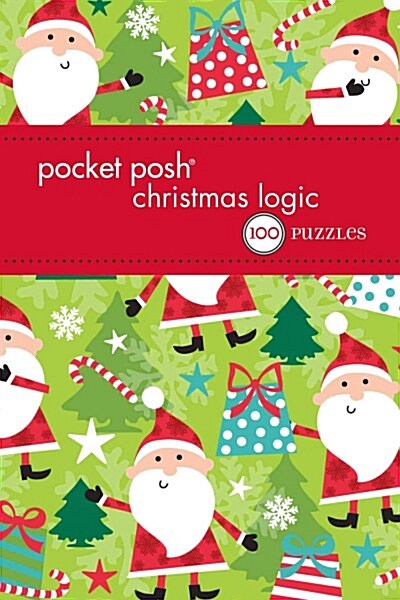 Pocket Posh Christmas Logic 6: 100 Puzzles (Paperback)