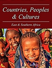 Countries, Peoples and Cultures: Eastern & Southern Africa: Print Purchase Includes Free Online Access (Hardcover)