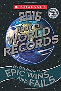 Scholastic Book of World Records 2016 (Paperback)