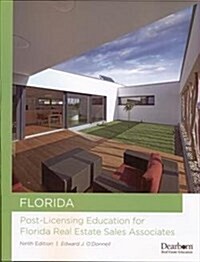 Post Licensing Education for Florida Real Estate Sales Associates (Paperback, 9th)