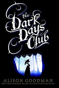 The Dark Days Club: A Lady Helen Novel (Hardcover)