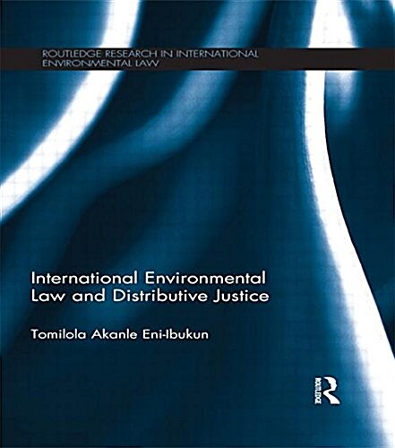 International Environmental Law and Distributive Justice : The Equitable Distribution of CDM Projects Under the Kyoto Protocol (Paperback)