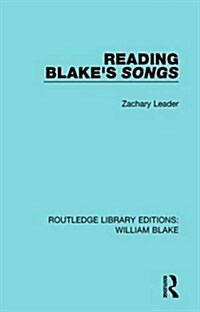 Reading Blakes Songs (Hardcover)