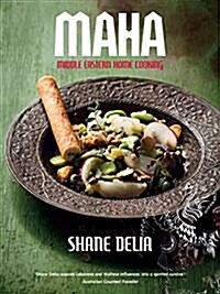 Maha: Middle Eastern Home Cooking (Paperback)