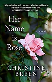 Her Name Is Rose (Hardcover, Large Print)