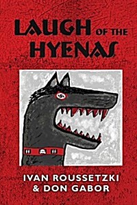 Laugh of the Hyenas (Paperback)