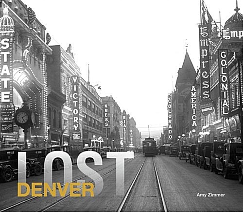 Lost Denver (Hardcover)