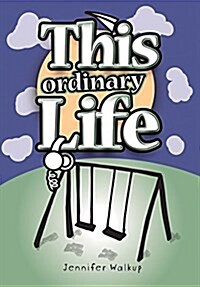 This Ordinary Life (Hardcover)