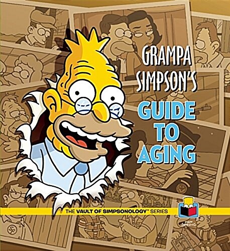 GRAMPA SIMPSONS GUIDE TO AGING (Book)