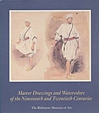 Master Drawings and Watercolors of the Nineteenth and Twentieth Centuries (Paperback)