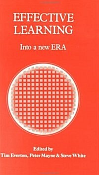 Effective Learning: Into a New Era (Paperback)