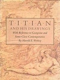 Titian and His Drawings (Hardcover)