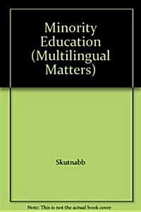 Minority Education: From Shame to Struggle (Hardcover)