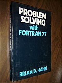 Problem Solving With Fortran 77 (Paperback)