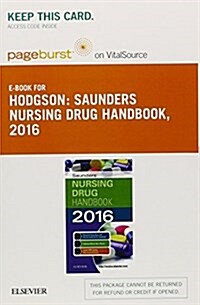Saunders Nursing Drug Handbook 2016 Pageburst E-book on Vitalsource Retail Access Card (Pass Code)