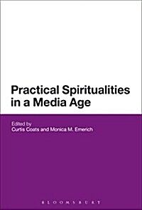 Practical Spiritualities in a Media Age (Hardcover)