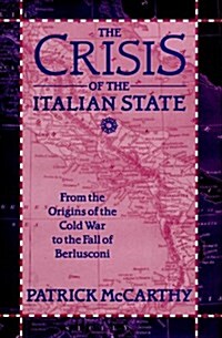 The Crisis of the Italian State (Hardcover)
