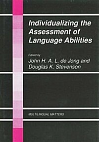 Individualizing the Assessment of Language Abilities (Paperback)