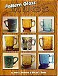 Pattern Glass Mugs (Paperback)