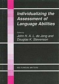 Individualizing the Assessment of Language Abilities (Hardcover)