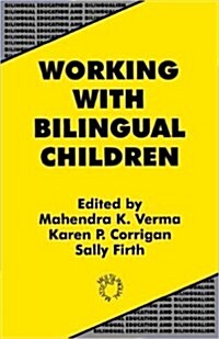 Working with Bilingual Child (Hardcover)