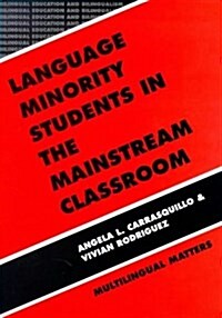 Language Minority Students in the Mainstream Classroom (Paperback)