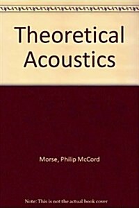 Theoretical Acoustics (Hardcover)