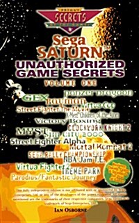 Sega Saturn Unauthorized Game Secrets (Paperback)