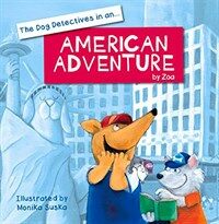 Dog Detectives in an American Adventure (Paperback)