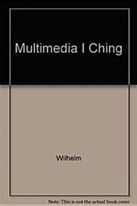 The Multimedia I Ching (CD-ROM)