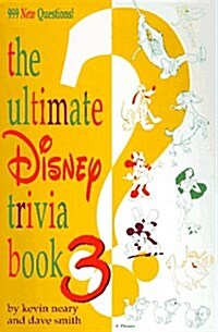 The Ultimate Disney Trivia Book 3 (Paperback)