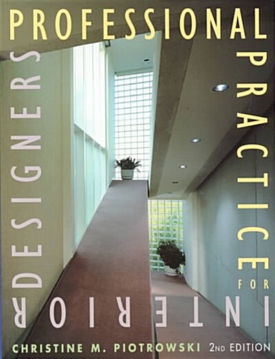 Professional Practice for Interior Designers (Hardcover, 2nd, Revised)