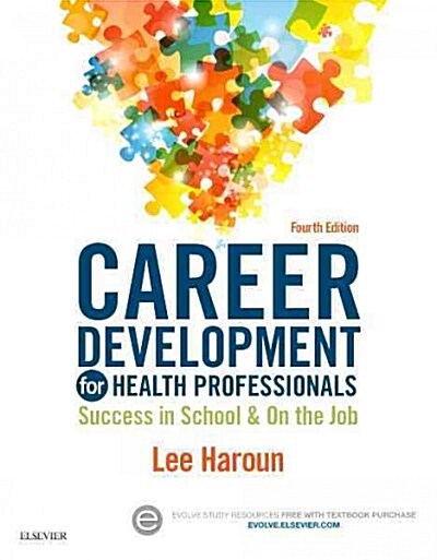 Career Development for Health Professionals: Success in School & on the Job (Paperback, 4)