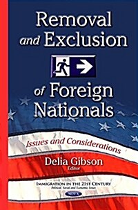 Removal & Exclusion of Foreign Nationals (Hardcover, UK)