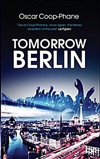 Tomorrow, Berlin (Hardcover)