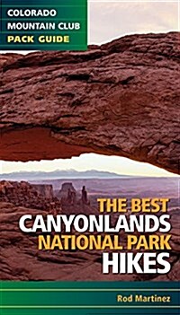 Best Canyonlands National Park Hikes (Paperback)