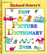 Richard Scarry's Best Picture Dictionary Ever (Hardcover, Reissue)
