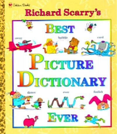 [중고] Richard Scarry‘s Best Picture Dictionary Ever (Hardcover, Reissue)