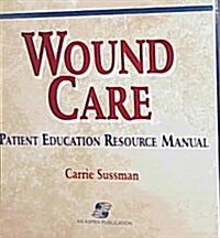 Wound Care (Loose Leaf)