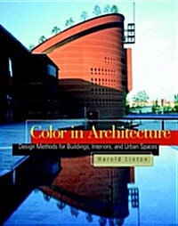 Color in Architecture (Hardcover)