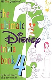 The Ultimate Disney Trivia Book 4 (Paperback)