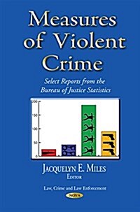 Measures of Violent Crime (Hardcover)