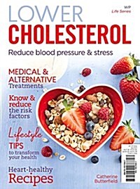 Lower Cholesterol: Reduce Blood Pressure & Stress (Paperback)