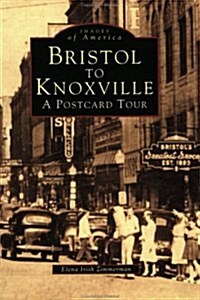 Bristol to Knoxville (Paperback)