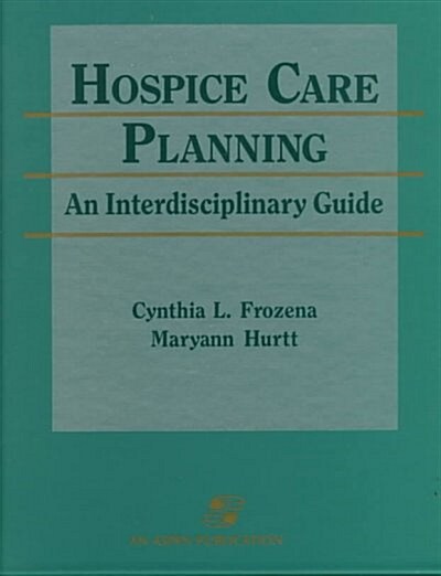 Hospice Care Planning (Loose Leaf)