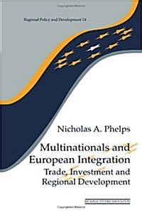 Multinationals and European Integration (Paperback)